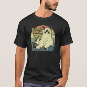 Fluff rumherum und herausfinden Grumpy Kitty Sarca T-Shirt