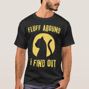 Fluff rund um Sarcastic Cat Lady Quote Spaß T-Shirt