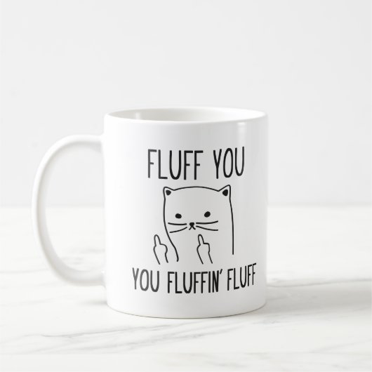 FLUFF SIE LUSTIGE CAT-KAFFEE-TASSE KAFFEETASSE (Links)