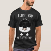 fluff Sie Sie fluffin Flaum-Huhn-T - Shirts (Vorderseite)