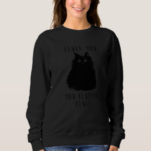 Fluff Sweatshirt