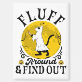 Fluff um und finden heraus, Beängstigendes Katzen  Magnet (Vorderseite)