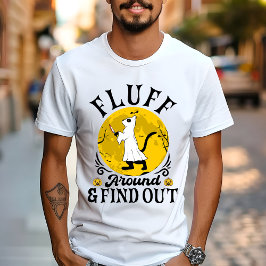 Fluff um und finden heraus, Beängstigendes Katzen T-Shirt