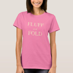 Fluff und Falten T-Shirt