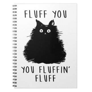 Fluff You Black Cat Zeichnend Notizblock
