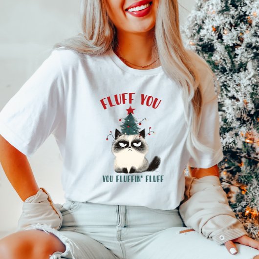 Fluff You Christmas Cat T - Shirt
