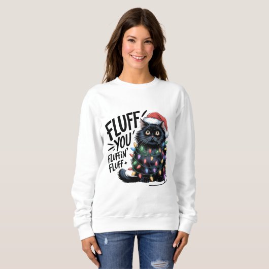 "Fluff You" Funny Black Cat Christmas Lights Sweatshirt (Vorne ganz)