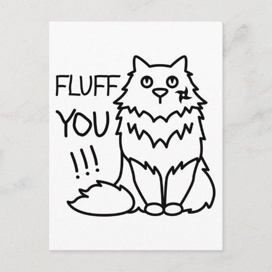 Fluff you - Funny Minimal Niedlich Schwarz & Weiß Postkarte (Vorderseite)