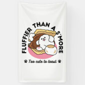 Fluffier als a S’more - Niedlicher Hund und Desser Banner (Vertikal)