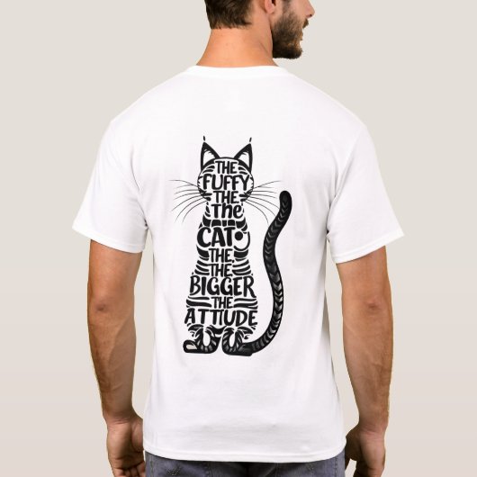 Fluffy Cat, Big Attitude - Funny Cat Lover T-Shirt (Rückseite)