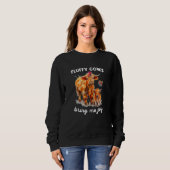 Fluffy Cows Bring Me Joy Scottish Highland Cattle  Sweatshirt (Vorne ganz)