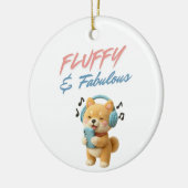 Fluffy & Fabulous Keramik Ornament (Links)