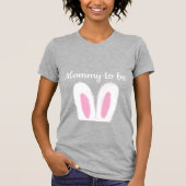 Fluffy Hasen Babydusche Mommy zu sein T-Shirt (Vorderseite)