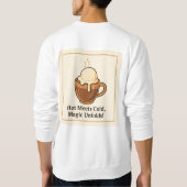 Fluffy Pancakes & Fresh Orange Juice - Frühstück B Sweatshirt (Rückseite)