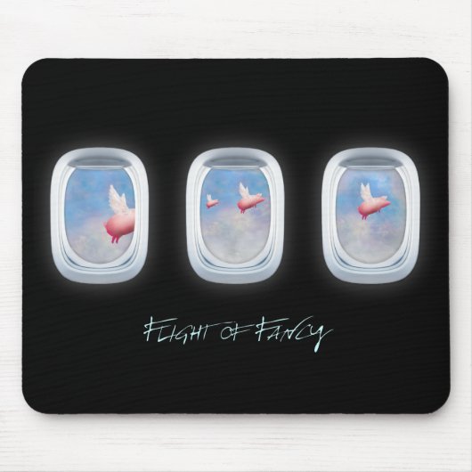 Flug Extravaganter Schweine fliegen an Flugzeugfen Mousepad (Vorne)