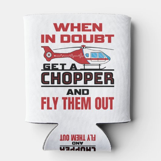 Flug paramedidisch, wenn im Zweifel Chopper bekomm Dosenkühler (Rückseite)