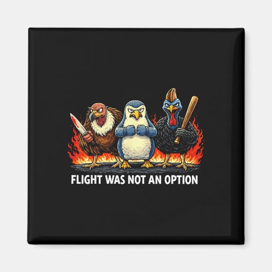 Flug war keine Option Magnet (Vorne)