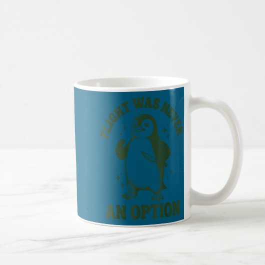 Flug war nie eine Option Kaffeetasse (Rechts)