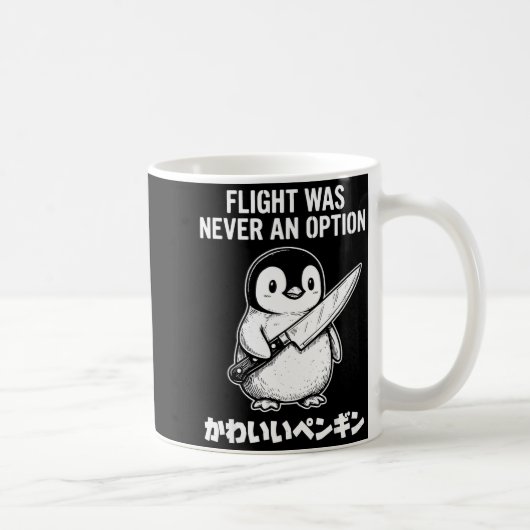 Flug war nie eine Option  Kaffeetasse (Rechts)