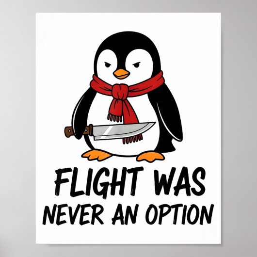 Flug war nie eine Option Sarkastischer witziger Pi Poster (Vorne)