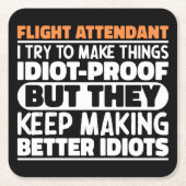 Flugbegleiter Ich versuche, die Dinge zu einem lus Rechteckiger Pappuntersetzer (Vorderseite)