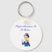 Flugbegleiter machen es besser...Schlüsselanhänger Schlüsselanhänger (Vorderseite)