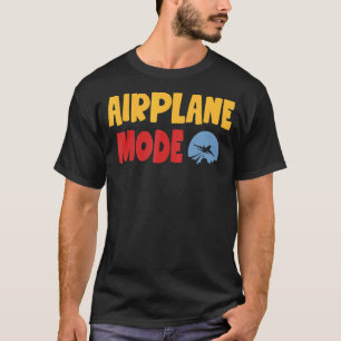 Flugbetrieb Pilot Lazy Airplane Mode T-Shirt