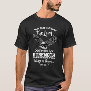 Flügel wie Adler Jesaja 40 31 Christliche Botschaf T-Shirt