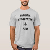 Flughafen-Code Bischkeks, Kirgisistan T-Shirt (Vorderseite)