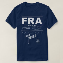 Flughafen Frankfurt FRA T - Shirt