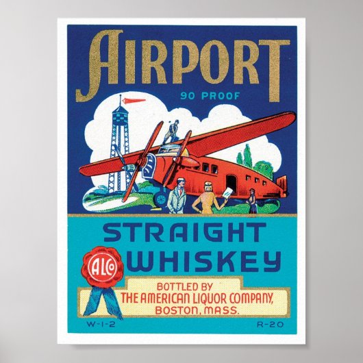 Flughafen Straight Whiskey Boston Massachusetts Poster (Vorne)