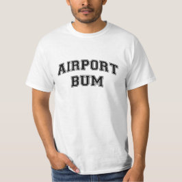 "Flughafen-wertlos" Wert-T-Shirt T-Shirt