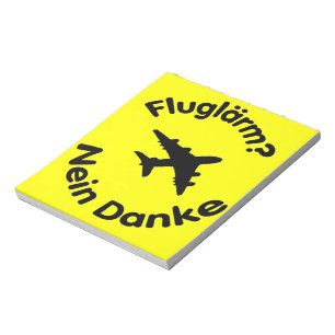 Fluglärm? Nein Danke Notizblock