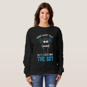 Fluglotse I Ich kontrolliere den Himmel Sweatshirt (Vorne ganz)