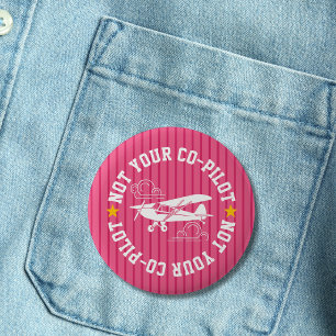 Flugzeug Nicht Dein Kopilot Lustig Rosa Button