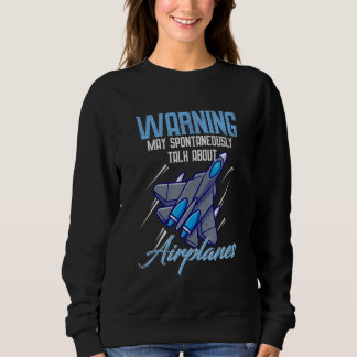 Flugzeug "Pilotin für Flugzeuge" 1 Sweatshirt