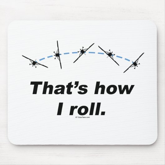 Flugzeug, wie ich rolle mousepad (Vorne)