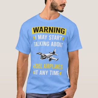 Flugzeuge für das Warnungsmodell Flugzeug T-Shirt