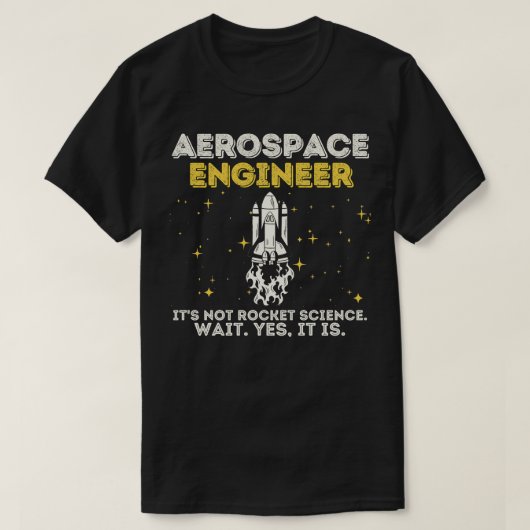 Flugzeugingenieur - Raketenwissenschaft T-Shirt (Design vorne)