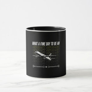 Flugzeugmechanik - ein schöner Tag als Flugzeug Tasse