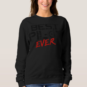Flugzeugpilot Vintage Bester Pilot Aller Zeiten Sweatshirt