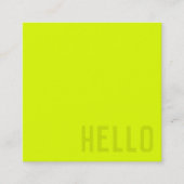 fluoreszierendes Gelb - HELLO Quadratische Visitenkarte (Vorderseite)