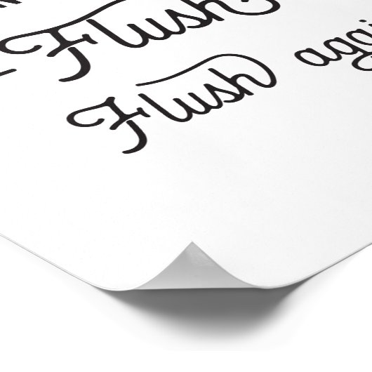 Flush, Flush wieder Poster (Ecke)