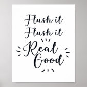 Flush it Flush it Badezimmer Zeichen Poster (Vorne)