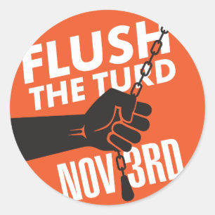 Flush the T*** 3-Zoll-Stickers Runder Aufkleber