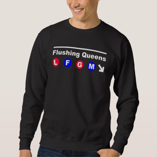 Flushing Queens LFGM U-Bahn Sweatshirt (Vorderseite)