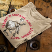 FLUSS IN SARCASM NOCH LERNEN TAKT T-Shirt