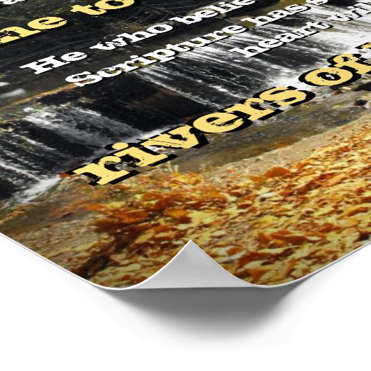 Flüsse des lebenden Wassers, John 7:37 Christliche Poster (Ecke)