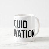 Flüssige Motivation Moderner Kaffeinsüchtiger  Kaffeetasse (VorderseiteRechts)