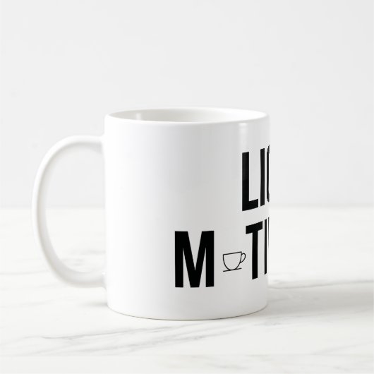 Flüssige Motivation Moderner Kaffeinsüchtiger  Kaffeetasse (Links)